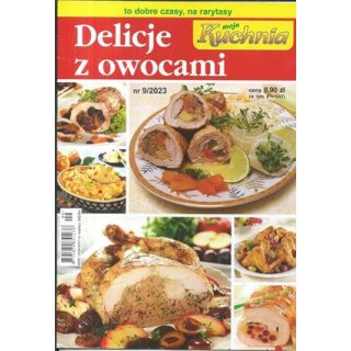 Delicje z owocami Moja Kuchnia 9/2023