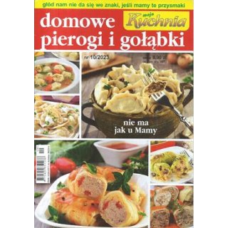Domowe pierogi i gołabki Moja Kuchnia 10/2023