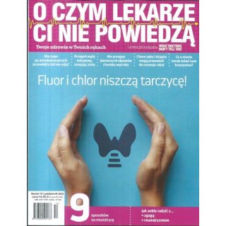 O czym lekarze Ci nie powiedzą 10/2023