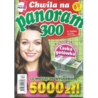 Chwila na panoram 300 12/2023