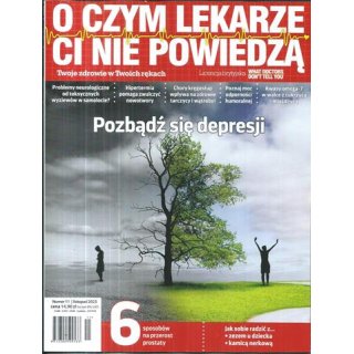 O czym lekarze Ci nie powiedzą 11/2023