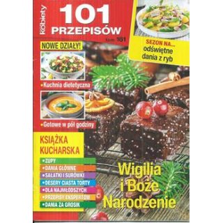 Wigilia i Boże Narodzenie 101 przepisów tom 161