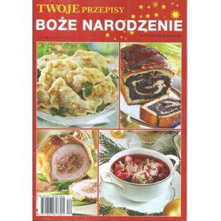 Boże Narodzenie Twoje przepisy 11-12/2023 nr 156