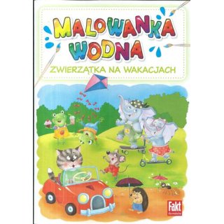 Zwierzątka na wakacjach Malowanka wodna Fakt dla malucha 4/2023