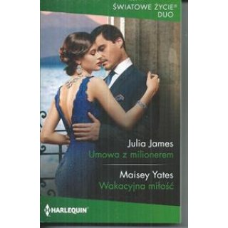 Umowa z milionerem - Wakacyjna miłość Harlequin Światowe Życie Duo nr 1082