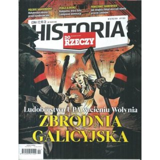 Historia Do Rzeczy 2/2024 nr 132