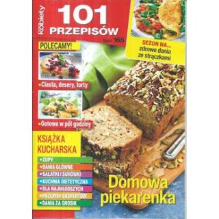 Domowa piekarnia 101 przepisów tom 165