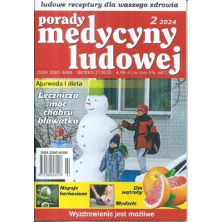 Porady medycyny ludowej 2/2024 