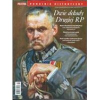 Dwie Dekady Drugiej RP Polityka pomocnik Historyczny 8/2022