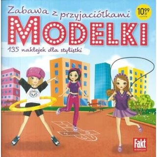 Modelki Zabawa z przyjaciółkami Fakt dla dziewczynek 2/2023