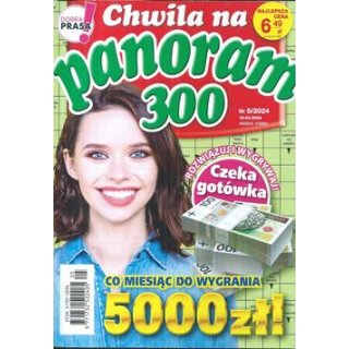 Chwila na panoram 300 5/2024