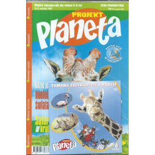 Projekt Planeta 6/2007 + Filmowa encyklopedia zwierząt na płycie VCD