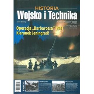 Historia Wojsko i Technika Numer Specjalny 3/2024