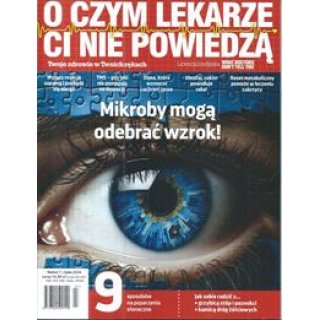 O czym lekarze Ci nie powiedzą 7/2024