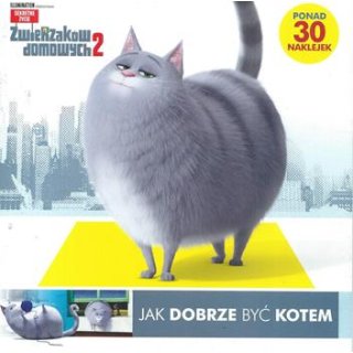 Sekretne Życie Zwierzaków Domowych 2 - Jak dobrze być kotem