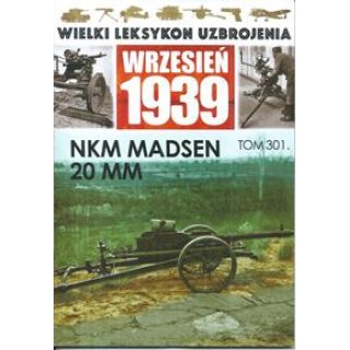 Wielki Leksykon Uzbrojenia Wrzesień 1939 tom 301