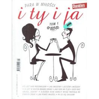 Para w miłości i ty i ja Charaktery WS 1/2012 Tom 1