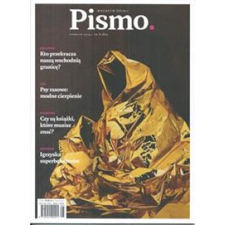 Pismo - Magazyn Opinii 8/2024