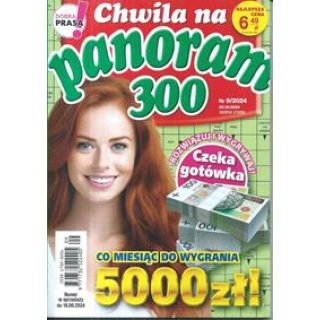 Chwila na panoram 300 9/2024