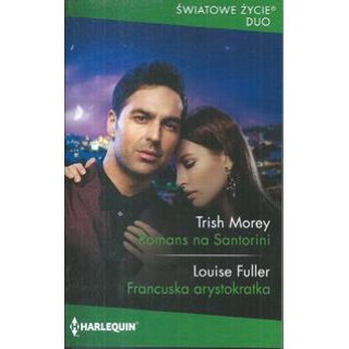 Harlequin Światowe Życie Duo nr 987 - Roman na Santorini +...