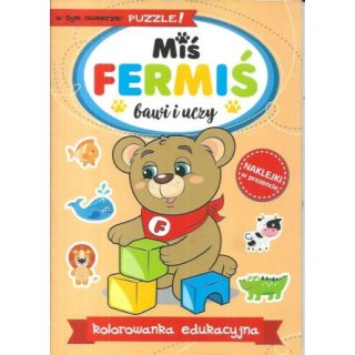 Miś Fermiś bawi i uczy - kolorowanka edukacyjna