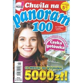Chwila na panoram 100 11/2024