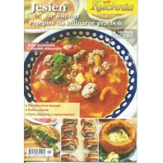 Jesień w kuchni Moja Kuchnia 10/2024