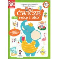 Ćwiczę rękę i oko Fakt edukacja 3/2024