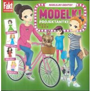 Modelki projektantki + naklejki Fakt kolorowanki 4/2024
