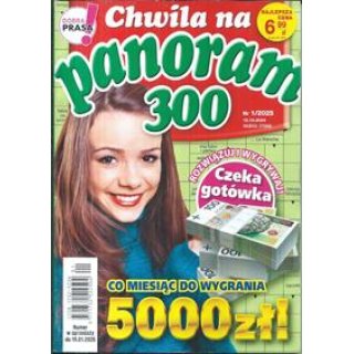 Chwila na panoram 300 1/2025