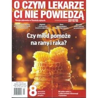 O czym lekarze Ci nie powiedzą 1/2025