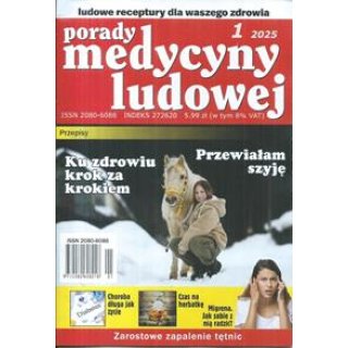 Porady medycyny ludowej 1/2025