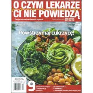O czym lekarze Ci nie powiedzą 2/2025