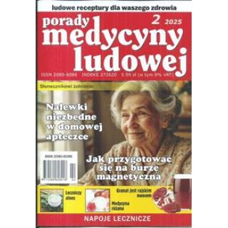 Porady medycyny ludowej 2/2025