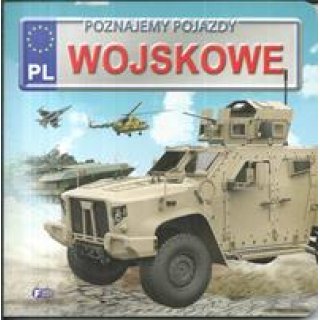 Poznajemy pojazdy WOJSKOWE