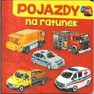 Pojazdy na ratunek, dla dzieci 1-3 lata