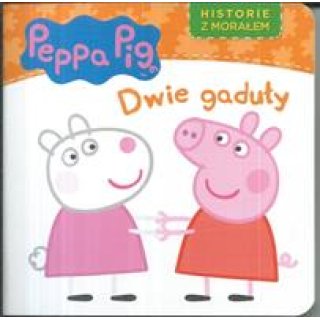 Dwie gaduły, Świnka Peppa Pig Historie z morałem dla dzieci 1-3 lata