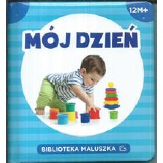 Mój dzień. Biblioteczka maluszka, seria: Pianki dla dzieci 1-3 lata