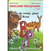 Uczę się czytać, pisać i liczyć  Nauczanie początkowe 1/2025