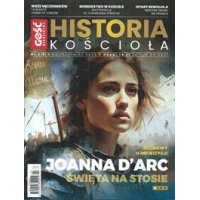 Gość Niedzielny - Historia Kościoła 3/2025