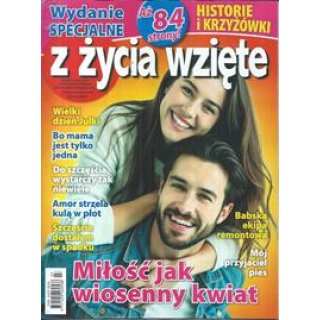 Z życia wzięte WS 7/2025 Miłość jak wiosenny kwiat