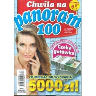 Chwila na panoram 100 7/2025
