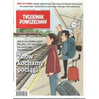 Tygodnik Powszechny nr 32/2025 Znów kochamy pociągi