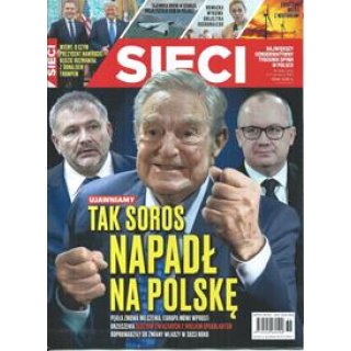 Sieci nr 36/2025 Tak Soros napadł na Polskę