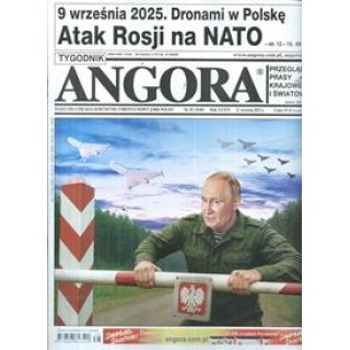 Angora nr 38/2025 Atak Rosji na NATO