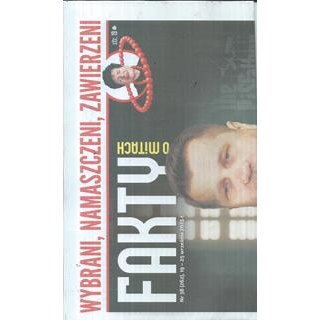 Fakty po mitach nr 38/2025 Wybrani, namaszczeni