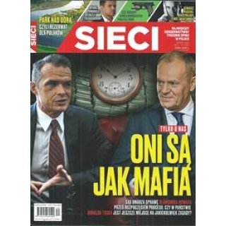 Sieci nr 40/2025 Oni są jak mafia