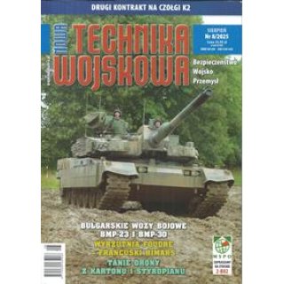 Nowa Technika Wojskowa sierpień nr 8/2025 Bułgarskie wozy bojowe