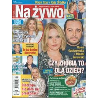 Na żywo nr 42/2025 Roma Gąsiowrowska i Michał Żurawski