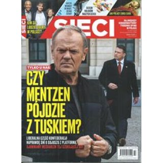 Sieci nr 43/2025 Czy Mentzen pójdzie z Tuskiem?